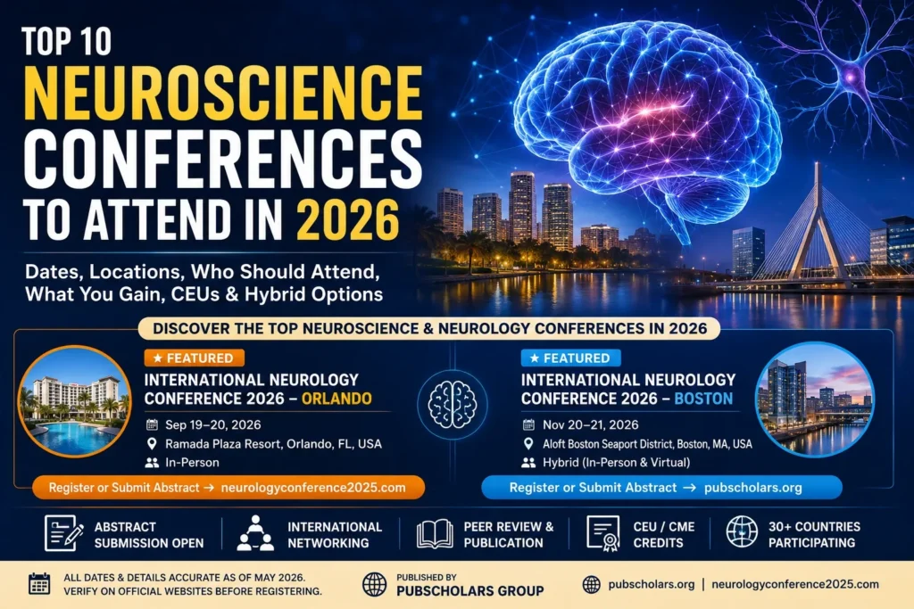 Top 10 Neuroscience Conferences to Attend in 2026